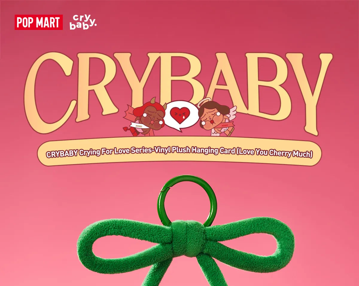 CRYBABY Crying For Love Series Hanging Card (Love You Cherry Much)愛神的眼淚系列-搪膠毛絨吊卡(甜在一起)