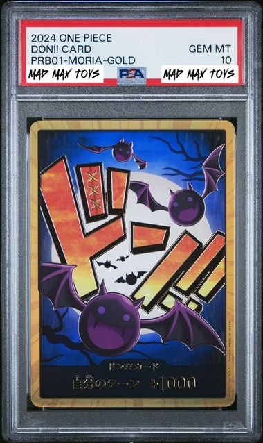 2024 PSA 10 ONE PIECE JPN. DON!! CARD (PRB01-MORIA-GOLD)